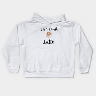 Live Laugh Latte Kids Hoodie